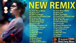 Latest Bollywood Remix Songs 2020   New Hindi Remix Mashup Songs 2020   Best INDIAN Songs 2