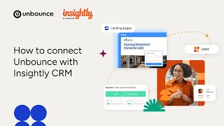 Native integration: How to connect Unbounce landing pages with Insightly CRM