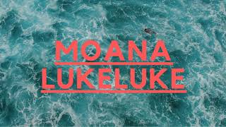 Alofi Nui - Moana Lukeluke