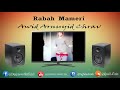 rabah mameri awid chrav audio hq