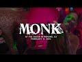 Monk @ The Haven in Pomona, CA 2-11-2024 [FULL SET]