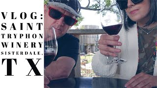 Vlog | Saint Tryphon Winery | Sisterdale, TX | Life in 210