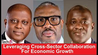 Leveraging Inter-Sector Collaboration for Economic Growth #techtvng #collaboration #digitaleconomy