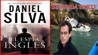 A - AUDIOLIBRO EL ESPIA INGLES DEL ESCRITOR DANIEL SILVA PARTE 2