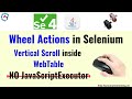 How to Scroll inside the WebElement in Selenium | Scroll inside WebTable | WebTable Vertical Scroll