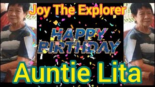 Happy Birthday Auntie Lita |Joy The Explorer