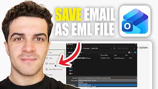 How to Save Outlook Email as Eml File (2026 Guide)
