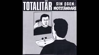 Totalitär  -  På Väg Mot Mål  (1994)