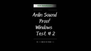 Anlin Windows Sound Proof Technology