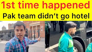 BREAKING 🛑 1st time happened Pakistan team didn’t go hotel | Babar XI arrived Oval from Cardiff