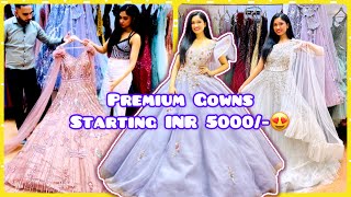 Gown Designs in Chandni Chowk | Chandni Chowk Gown Shopping with Price