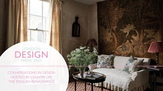 Conversations In Design: The English Renaissance hosted by Country Life