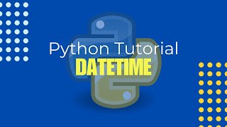 Python Tutorial in Hindi - Date Time in Python 🐍