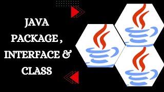#63 Java Packages | Packages in Java in Hindi | Java Packages Interfaces and Classes