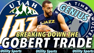 THE TRUTH ABOUT THE RUDY GOBERT TRADE I Evaluating the Rudy Gobert trade for Jazz and Timberwolves