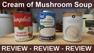 Campbell's Cream of Mushroom Soup vs. Publix vs. Great Value Cream of Mushroom Soup