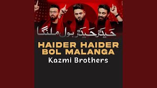 Haider Haider Bol Malanga