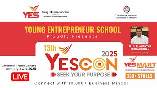 G.R.ANATHA PADMANABHAN MD of GRT Group | YESCON 2025 | ( Young Entrepreneur School ) Day-2