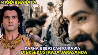 FAITHFUL KARNA FREED KURAWA WHEN KING JARASANDA WAS ARRESTED - MAHABHARATA STORY FILMS