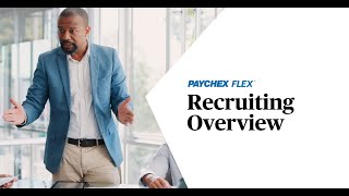 Paychex Flex® Recruiting Overview