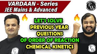 Order of Reaction | Chemical Kinetics I PYQ I IIT-JEE Mains & Advance I Class 12th