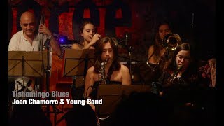 2017 Tishomingo blues JOAN CHAMORRO \u0026 YOUNG BAND ( SANT ANDREU JAZZ BAND )