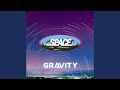 Gravity (Radio Edit)