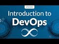 Introduction to DevOps | DevOps Tutorial for Beginners | DevOps Tools | DevOps Training | Edureka