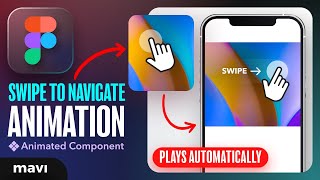 Create a SWIPE TO NAVIGATE ANIMATION in Figma (Tutorial)