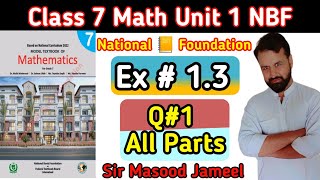 Class 7 Math Exercise1.2 Q1 NBF || Nationa Book Foundation Math Class7 Ex1.3 Q1|By Sir Masood Jameel