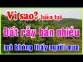 vì sao bà con bán đất rẫy nhiều nhưng rất khó bán và ít người mua tại thời điểm này