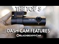 The Top 5 Dash Cam Features - BlackboxMyCar