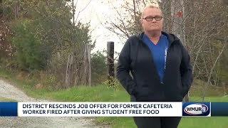 Mascoma Valley School District rescinds job offer for former cafeteria worker