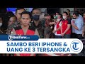 Fakta Baru Terungkap, Sambo Beri iphone 13 Pro Max & Uang ke 3 Tersangka seusai Tembak Brigadir J