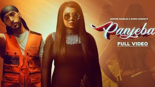 PANJEBA (Full Video) JASMINE SANDLAS | MANNI SANDHU | BRAND MUSIC TM | Latest Punjabi Songs 2019