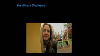 Child Protection Module 3 Part 4 Handling a Disclosure