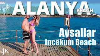 【4K】Alanya Avsallar 2022 Incekum Beach. The Best Sandy Beach of Alanya