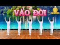 Vào đời/ cùng hướng/ rất dễ tập!