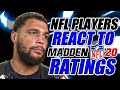 NFL PLAYERS REACT TO MADDEN 20 RATINGS! Player Ratings Released!