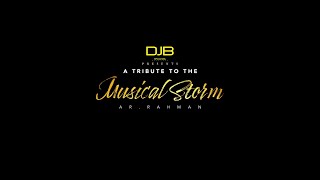 AR RAHMAN MASHUP 2022 - A TRIBUTE TO THE MUSICAL STORM