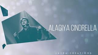 Alagiya cindrella | KKK | A R Rahman | WhatsApp status videos