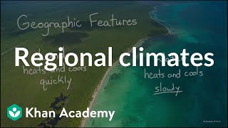 Regional climates | Weather and climate | Middle school Earth and space science | Khan Academy
