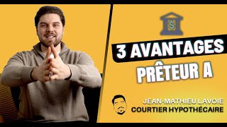 AVANTAGES - PRÊTEUR A