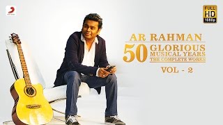 Hits Of A.R. Rahman  | 50 Glorious Musical Years Audio Jukebox | VOL 2