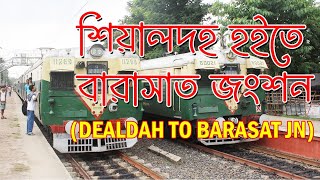 Sealdah to Barasat Jn Station All Station Names.// শিয়ালদহ হইতে বারাসাত জংশন স্টেশন।