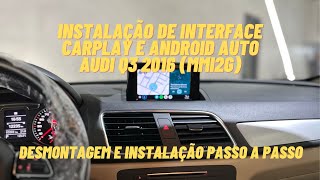 Instalação Interface Carplay e Android Auto - Audi Q3 2016 (MMI2G)