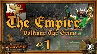 Volkmar The Grim! | Empire Campaign #1 (The Grim \u0026 The Grave DLC) - Total War: Warhammer