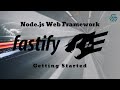 Fastify web framework for Node.js | Getting started