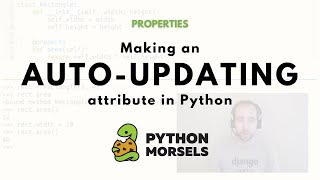 Python auto-updating attributes (via property)