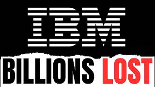 IBM Is Losing BILLIONS After AI Layoff!